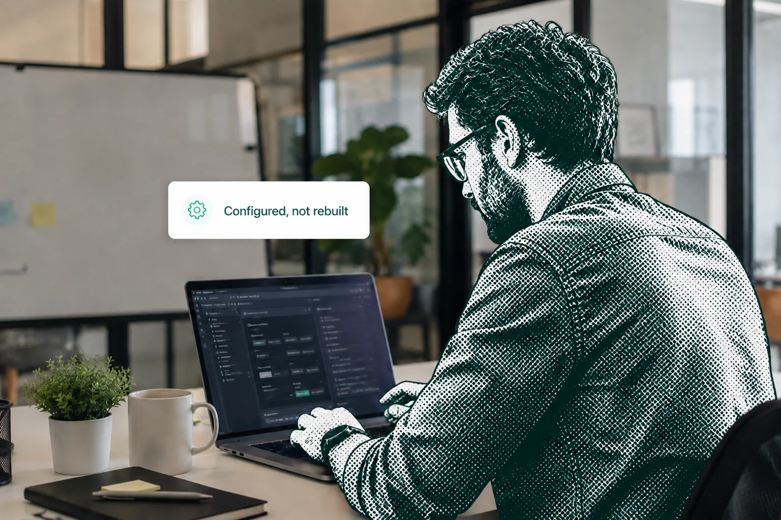 A team customizing an existing software platform around a workflow